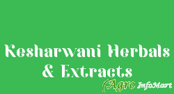 Kesharwani Herbals & Extracts faridabad india