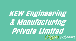 KEW Engineering & Manufacturing Private Limited ahmedabad india