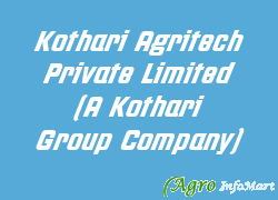 Kothari Agritech Private Limited (A Kothari Group Company) solapur india