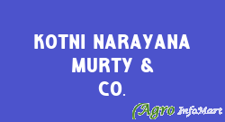 Kotni Narayana Murty & Co.