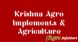 Krishna Agro Implements & Agriculture