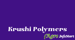 Krushi Polymers rajkot india
