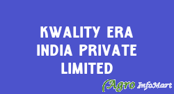 Kwality Era India Private Limited vadodara india