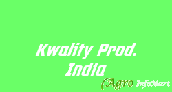 Kwality Prod. India