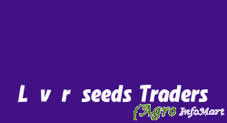 L.v.r.seeds Traders