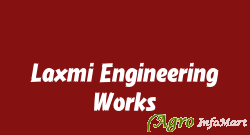 Laxmi Engineering Works buldhana india