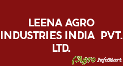 Leena Agro Industries(India) Pvt. Ltd. ahmednagar india