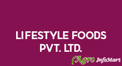 Lifestyle Foods Pvt. Ltd.