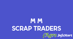 M M Scrap Traders ahmedabad india