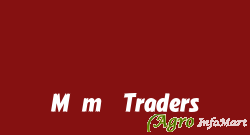 M.m. Traders delhi india