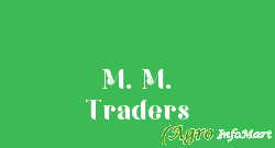 M. M. Traders