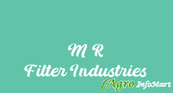 M R Filter Industries