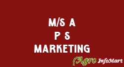 M/s A P S Marketing