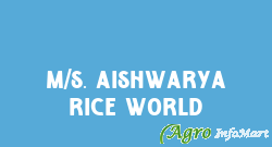 M/s. Aishwarya Rice World hyderabad india