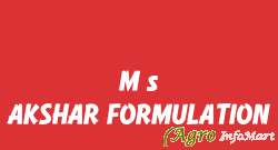 M s AKSHAR FORMULATION anand india
