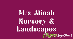 M/s Alinah Nursery & Landscapes