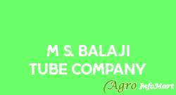 M/s. Balaji Tube Company indore india