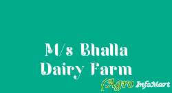 M/s Bhalla Dairy Farm satna india