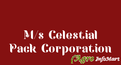 M/s Celestial Pack Corporation pune india