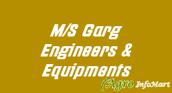 M/S Garg Engineers & Equipments ghaziabad india
