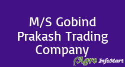 M/S Gobind Prakash Trading Company palwal india