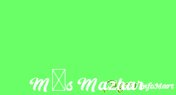M/s Mazhar