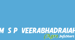 M/S P.VEERABHADRAIAH hyderabad india