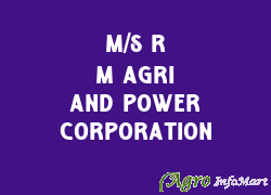 M/S R M Agri And Power Corporation jhansi india