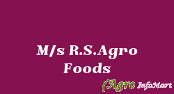 M/s R.S.Agro Foods moradabad india