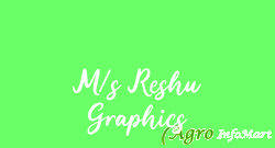 M/s Reshu Graphics indore india