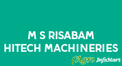 M/s Risabam Hitech Machineries