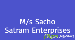 M/s Sacho Satram Enterprises bhopal india