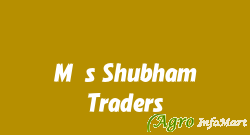 M/s Shubham Traders indore india