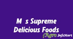 M/s Supreme Delicious Foods bangalore india