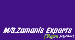 M/S.Zamanis Exports