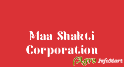 Maa Shakti Corporation vadodara india