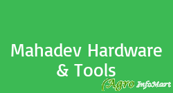 Mahadev Hardware & Tools