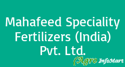Mahafeed Speciality Fertilizers (India) Pvt. Ltd.