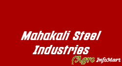 Mahakali Steel Industries