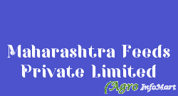Maharashtra Feeds Private Limited