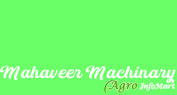 Mahaveer Machinary