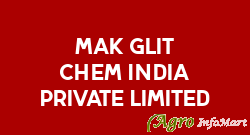 Mak Glit Chem India Private Limited pune india