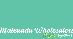 Malenadu Wholesalers