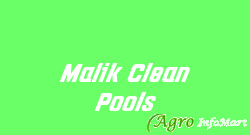 Malik Clean Pools