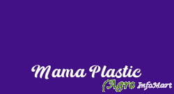 Mama Plastic surat india