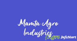 Mamta Agro Industries rajkot india