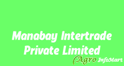 Manabay Intertrade Private Limited mumbai india