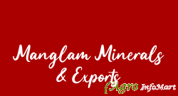 Manglam Minerals & Exports hyderabad india