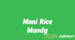 Mani Rice Mandy chennai india