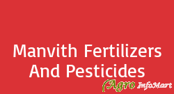 Manvith Fertilizers And Pesticides karimnagar india